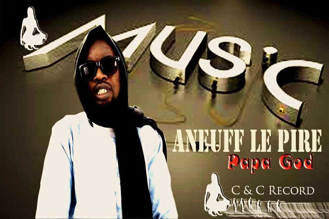 Aneuff le pire-Papa God