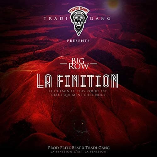 BIG ROW - La Finition (Bientôt le clip)