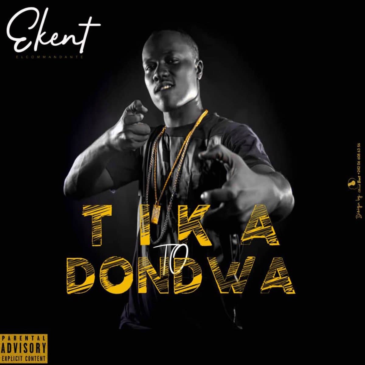 MUSIC | EKENT-Tika To dondwa