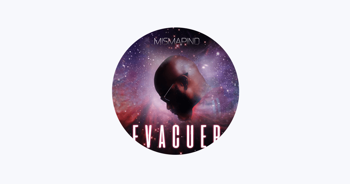 MUSIC | Mismapind - Evacuer