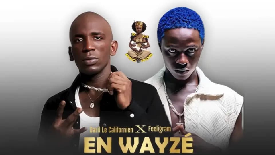 Daril Le Californien et Feeligram collaborent sur le titre "En Wayzé" produit par Dika-Record.