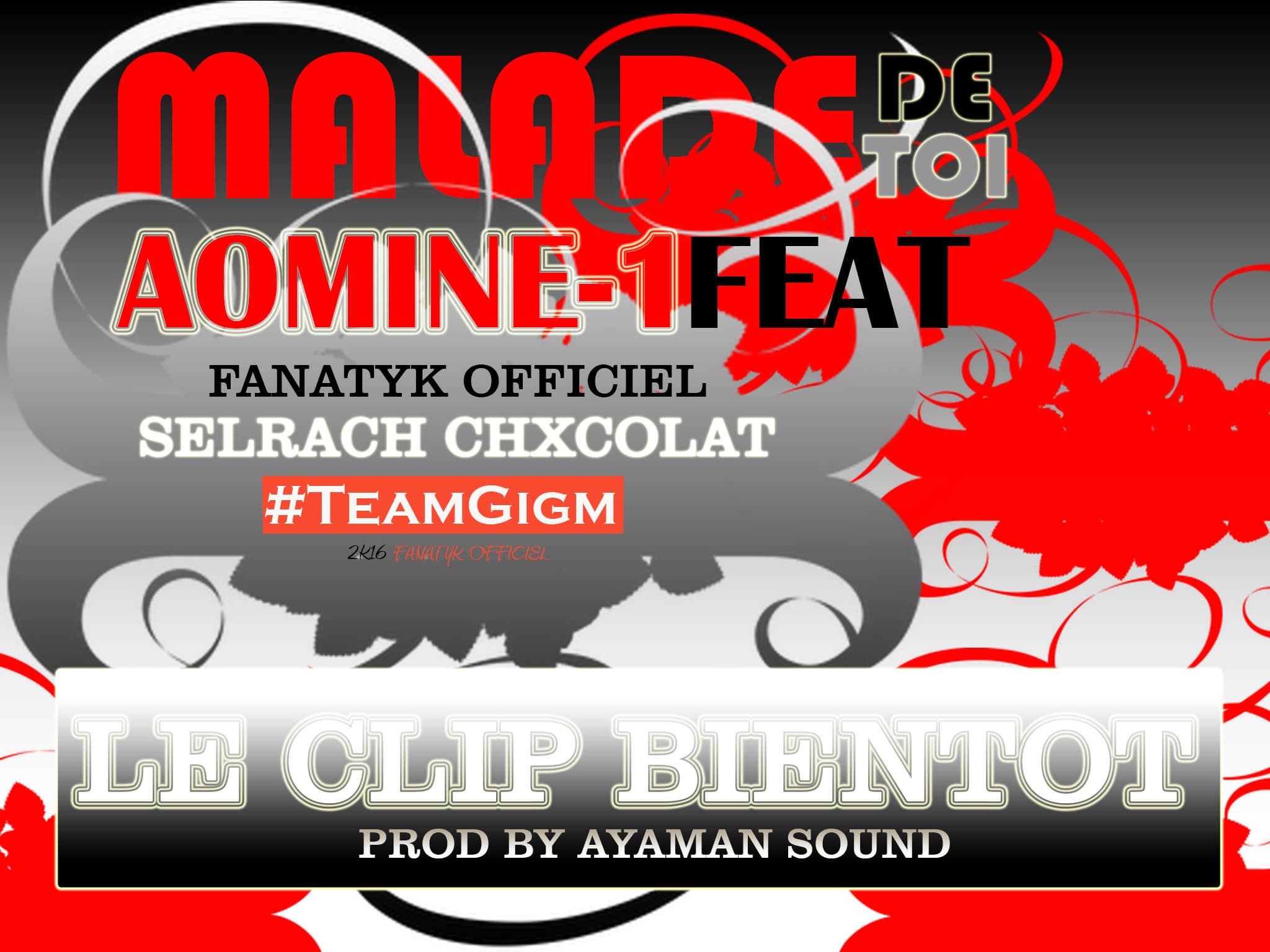 Aomine-1 feat Fanatyk Officiel x Selrach Chxcolat Malade De Toi.mp3
