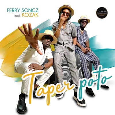 Ferry Songz- Taper Poto feat. Kozak (Clip Officiel)