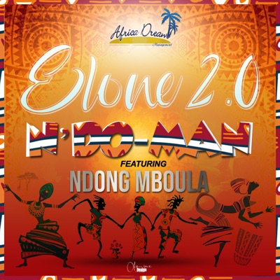 N’do-Man et Ndong Mboula nous sortent "Elone 2.0"