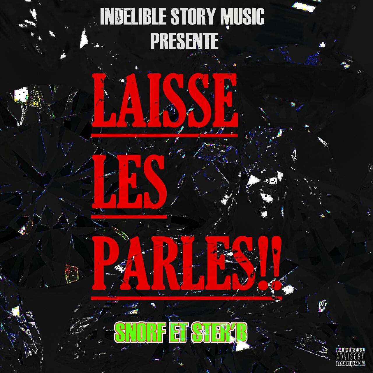Snorf Beat feat STER'B-Laisse les parlés