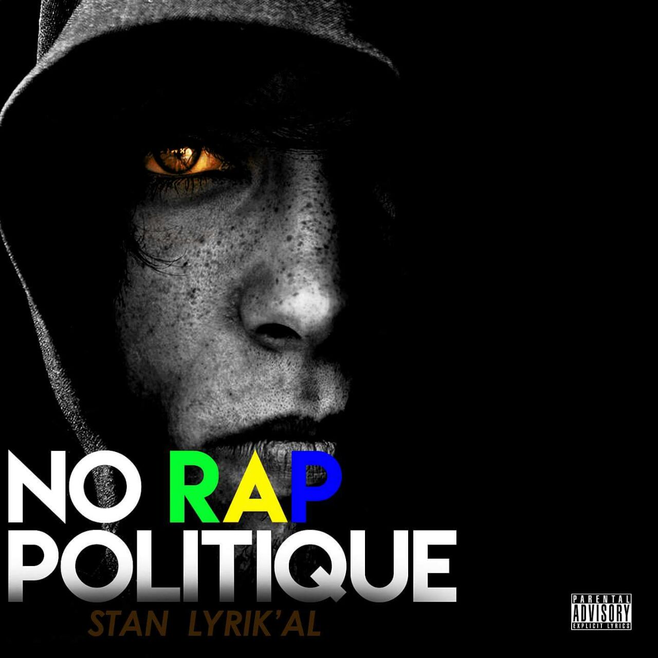 Stan Lyrical-No RAP Politique